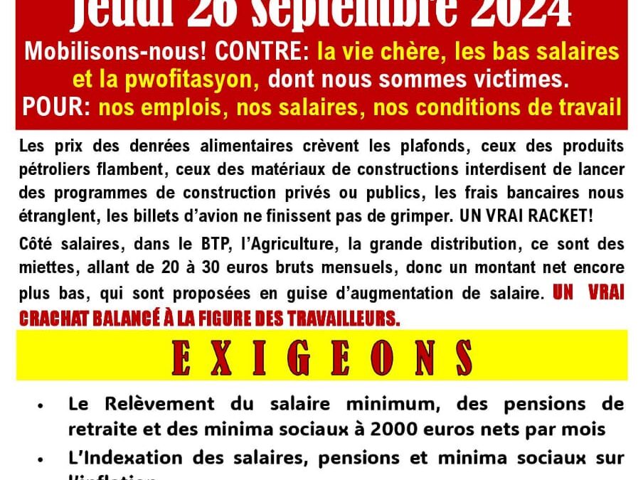 Jeudi 26 Septembre 2024, mobilisons-nous contre la vie chère, les bas salaires et la pwofitasyon