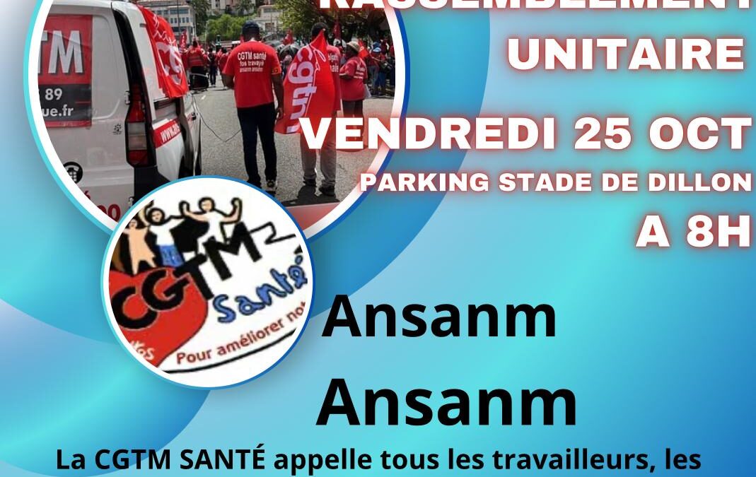 Rassemblement unitaire Vendredi 25 Octobre 2024